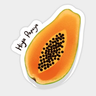 Fun Hiya Papaya Fruit Design Sticker